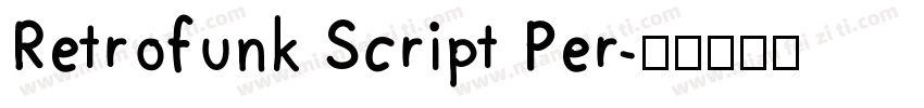 Retrofunk Script Per字体转换